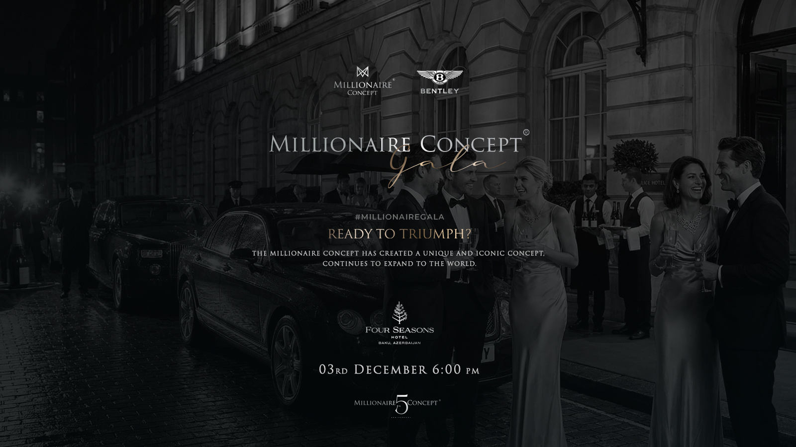The Millionaire Concept  Luxe Soir&eacute;e - Chic &amp; Sophisticated Night 
