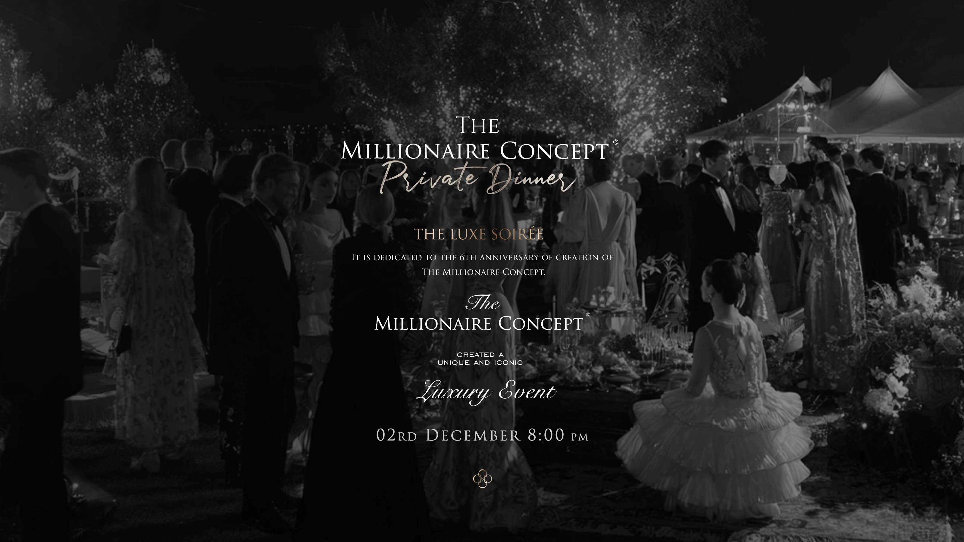 The Millionaire Concept Luxe Soirée - Chic & Sophisticated Night