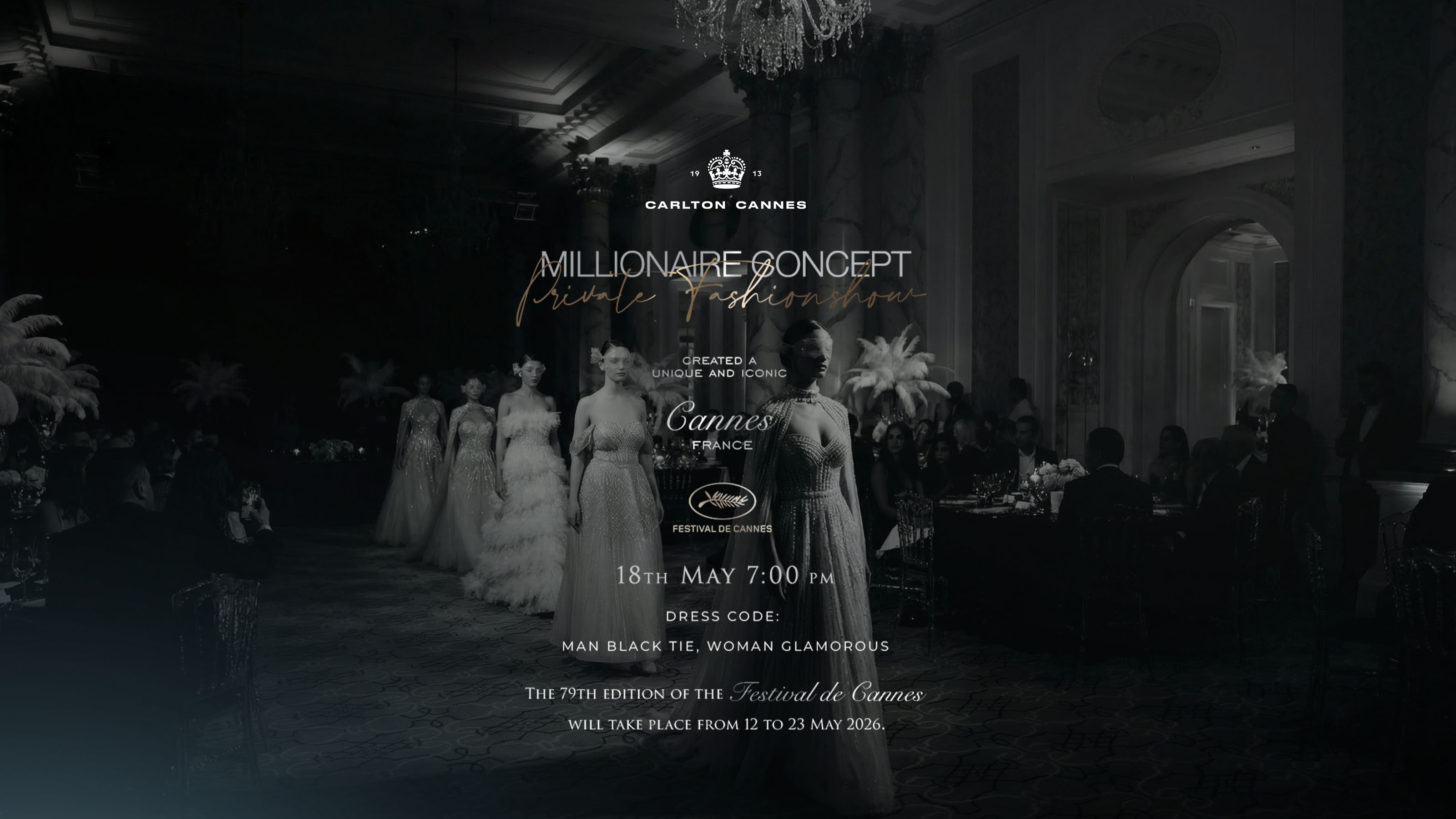 Millionaire Concept at the 79th Cannes Film Festival A Night of Luxury &amp; Haute Couture