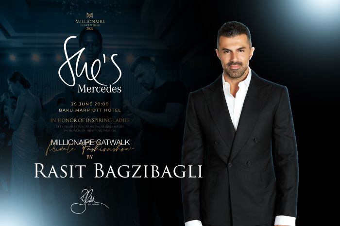 Millionaire Concept's "She is Mercedes" project were took place in Baku! Rasit Bagzibagli were charm everyone with his fashion show.