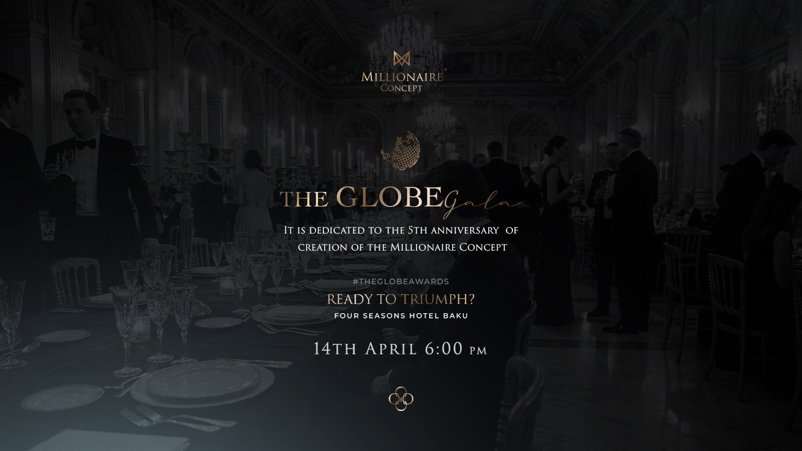 The Globe Gala to be organized by Millionaire Concept in Baku